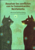 Resolver los conflictos con la comunicaci�n noviolenta. Una conversaci�n con Gabrielle Seils