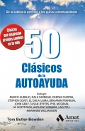 50 cl�sicos de la autoayuda. De la sabidur�a perenne a los gur�s contempor�neos