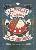 Las recetas de las pel�culas del Studio Ghibli. 10� edici�n