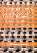 Constructivismo y construccionismo social en psicoterapia. Una perspectiva cr�tica