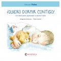 Quiero dormir contigo! Un libro para aprender a dormir solo