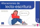 Alteraciones de lecto-escritura. Refuerzo y desarrollo de habilidades mentales bsicas. 2.1 B.