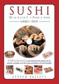 Sushi de la A a la Z. Paso a paso. ( Libro + DVD )