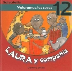 Laura y compa��a-Valoramos las cosas 12