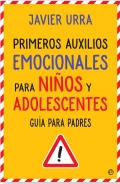 Primeros auxilios emocionales para nios y adolescentes. Gua para padres