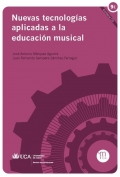 Nuevas tecnolog�as aplicadas a la educaci�n musical