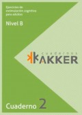 Cuadernos AKKER. Nivel B2. Ejercicios de estimulaci�n cognitiva para adultos