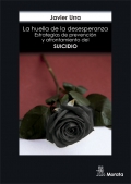 La huella de la desesperanza. Estrategias de prevencin y afrontamiento del suicidio