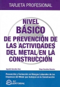 Nivel b�sico de prevenci�n de las actividades del metal en la construcci�n. Tarjeta profesional