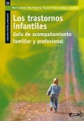 Los trastornos infantiles. Gua de acompaamiento familiar y profesional