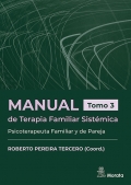 Manual de terapia familiar sist�mica. Psicoterapeuta familiar y de pareja. Tomo 3