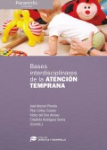Bases interdisciplinares de la Atenci�n Temprana