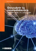 Descubrir la neurodidctica. Aprender desde, en y para la vida.