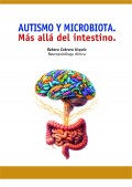 Autismo y microbiota. M�s all� del intestino