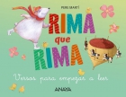 Rima que rima. Versos para empezar a leer