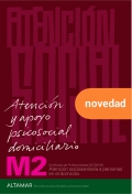 Atencin y apoyo psicosocial domiciliario. M2. Certificado de profesionalidad SSCS0108. Atencin sociosanitaria a personas en el domicilio