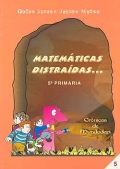 Matem�ticas distra�das... 5 de primaria. Cr�nicas de Mundodep�.