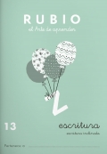 Rubio. El arte de aprender. Escritura 13. Escritura inclinada