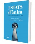 Estats d'�nim. Bellesa i perversi� del vincle afectiu