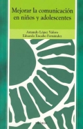 Mejorar la comunicaci�n en ni�os y adolescentes.