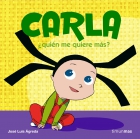 Carla Quin me quiere ms?
