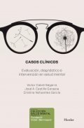 Casos cl�nicos. Evaluaci�n, diagn�stico e intervenci�n en salud mental