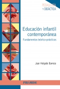 Educacin infantil contempornea. Fundamentos terico-prcticos.