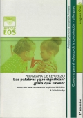 Programa de Refuerzo - Las palabras Qu significan? Para qu sirven?. Desarrollo de la competencia lingstica DE.CO.LI