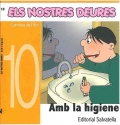 Els nostres deures 10. Amb la higiene