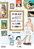 �por qu� el arte est� lleno de gente desnuda?