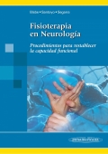 Fisioterapia en neurolog�a. Procedimientos para restablecer la capacidad funcional (con versi�n digital)