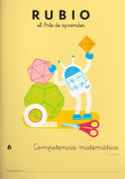 Rubio. El arte de aprender. Competencia matemtica 6. +11 aos