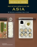 Recetas bsicas de Asia. 80 recetas ilustradas paso a paso.