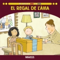 El regal de l'�via (Els contes de la Sika i en Joan)