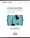 Estudiar para aprender: Programa de t�cnicas de estudio para Secundaria y Bachillerato. Libro del profesor.