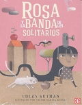 Rosa y la banda de los solitarios (bullyng)