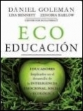 Eco Educaci�n. Educadores implicados en el desarrollo de la Inteligencia emocional, social y ecol�gica