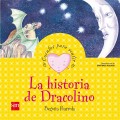 La historia de Dracolino. Cuentos para sentir.Un cuento sobre la vergenza