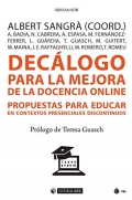 Dec�logo para la mejora de la docencia online. Propuestas para educar en contextos presenciales discontinuos