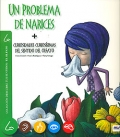 Un problema de narices. Colecci�n 5 sentidos