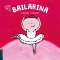 Bailarina. Quiero ser...