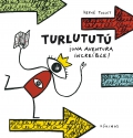 Turlutut Una aventura increble!