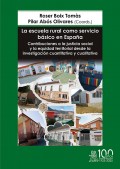 La escuela rural como servicio b�sico en Espa�a. Contribuciones a la justicia social y la equidad territorial desde la investigaci�n cuantitativa y cualitativa