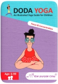 Yoga Doda. Gua ilustrada de yoga para nios. Atencin y concentracin