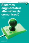 Sistemes augmentatius i alternatius de comunicaci�. CFGS Integraci� Social