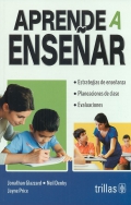 Aprende a ense�ar. Estrategias de ense�anza. Planeaciones de clase. Evaluaciones