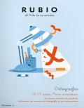Rubio. El arte de aprender. Ortografa 5. 10-11 aos Para empezar