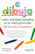 El dibujo como actividad formativa en la edad preescolar. De la teor�a a la pr�ctica