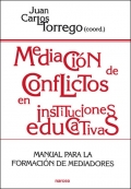 Mediaci�n de conflictos en instituciones educativas. Manual para la formacion de mediadores