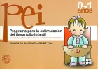 Programa para la estimulacin del desarrollo infantil. El nio de 0 a 1 aos.